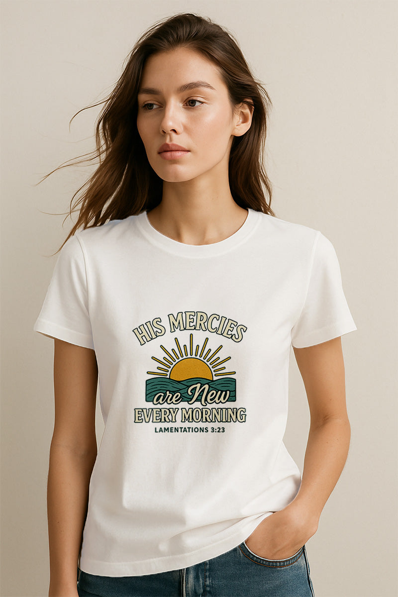 His Mercies are New Every Morning Christians Cotton T-Shirt XVI