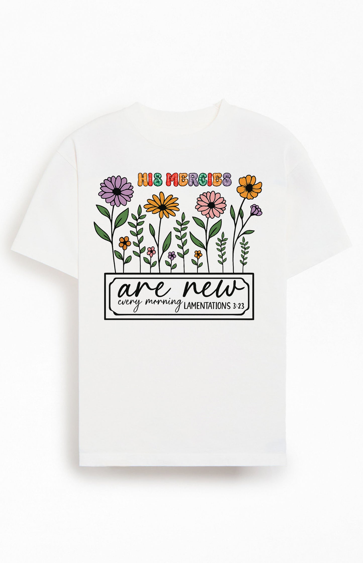His Mercies are New Every Morning Christians Cotton T-Shirt VIII
