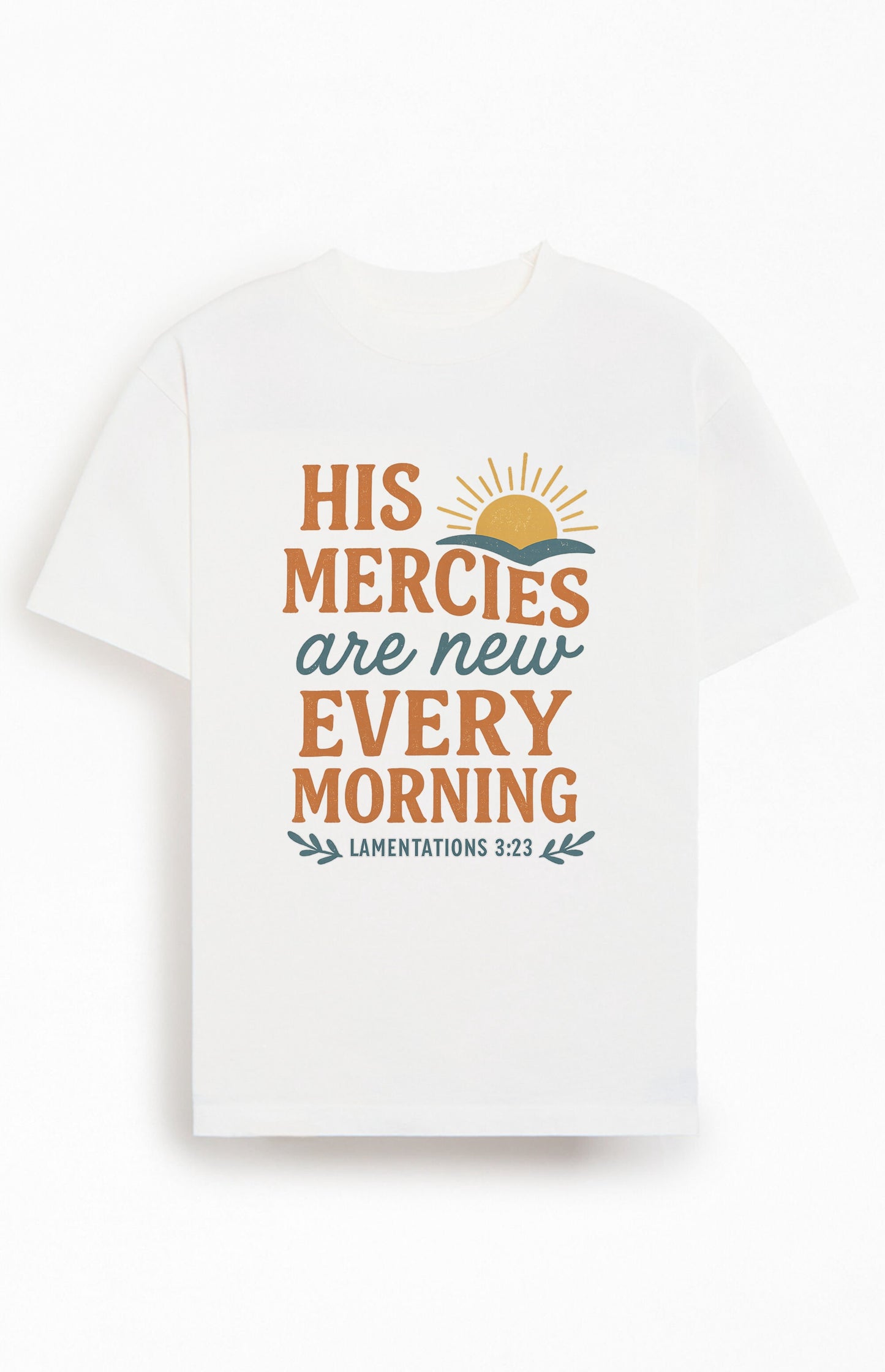 His Mercies are New Every Morning Christians Cotton T-Shirt XIX