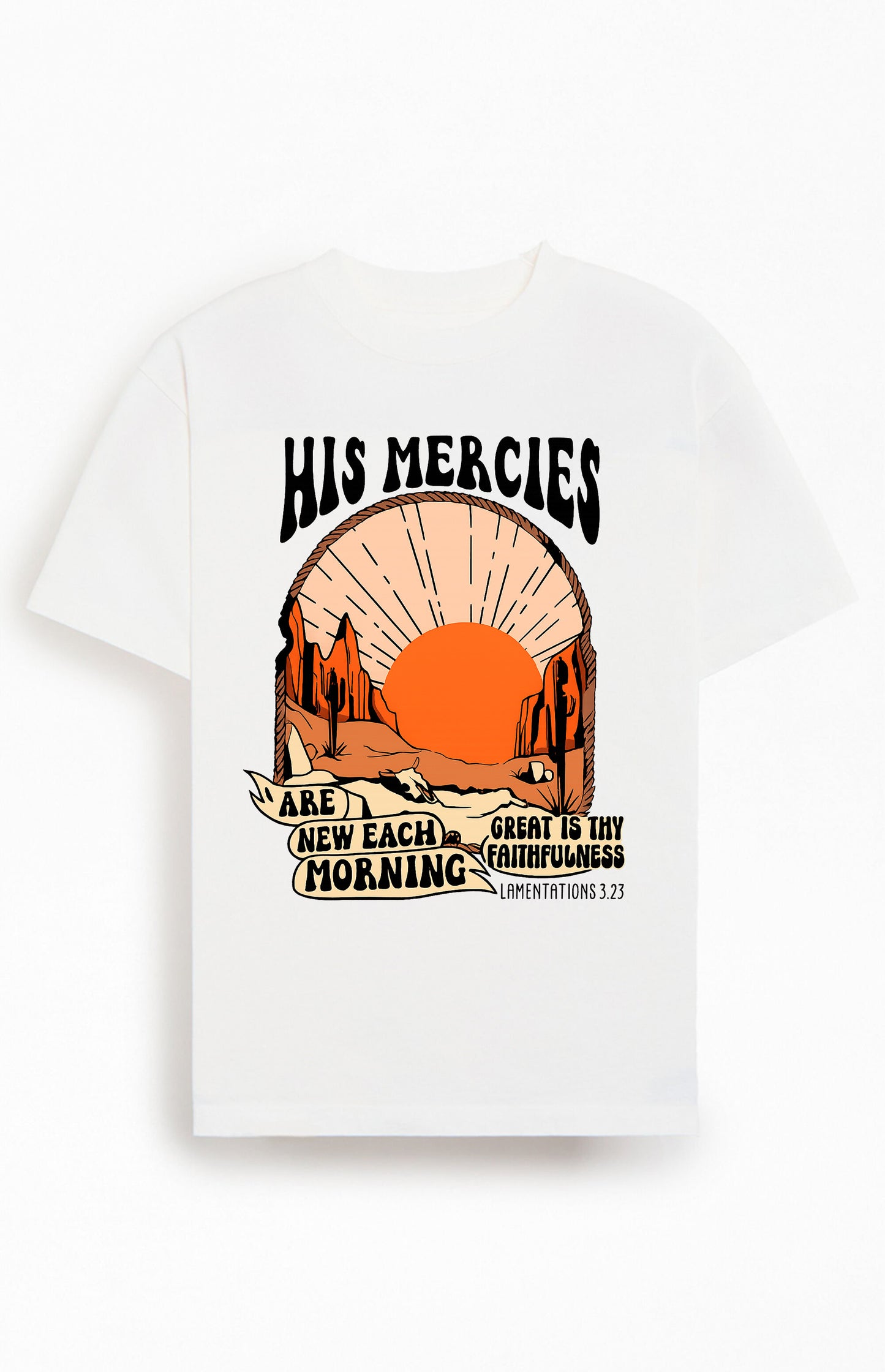 His Mercies are New Every Morning Christians Cotton T-Shirt XII