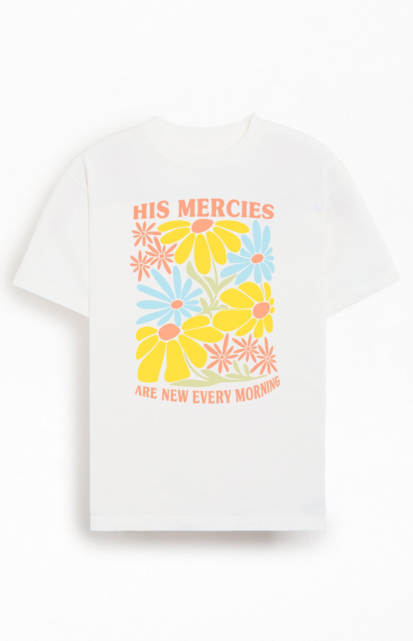 His Mercies are New Every Morning Christians Cotton T-Shirt III