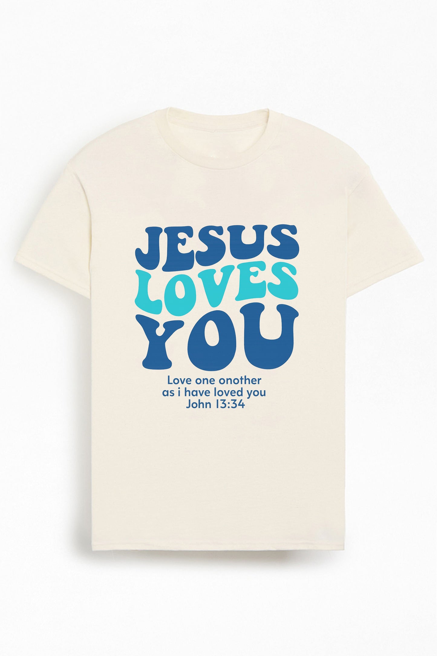 Jesus Loves You Christians Cotton T-Shirt III